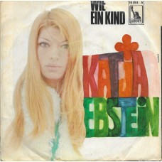 KATJA EBSTEIN - Wie ein Kind